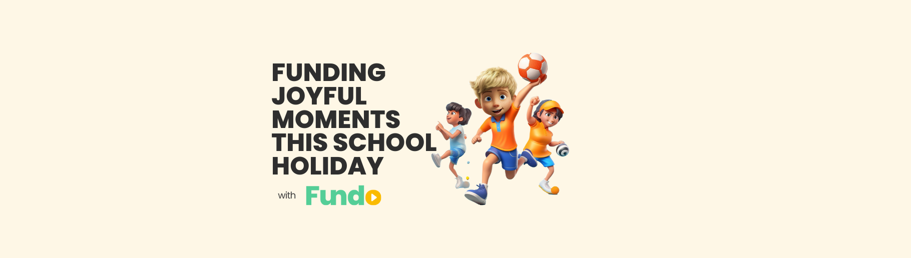 Fundo’s School Holiday Loan: Financing Fun & Memories in Minutes!