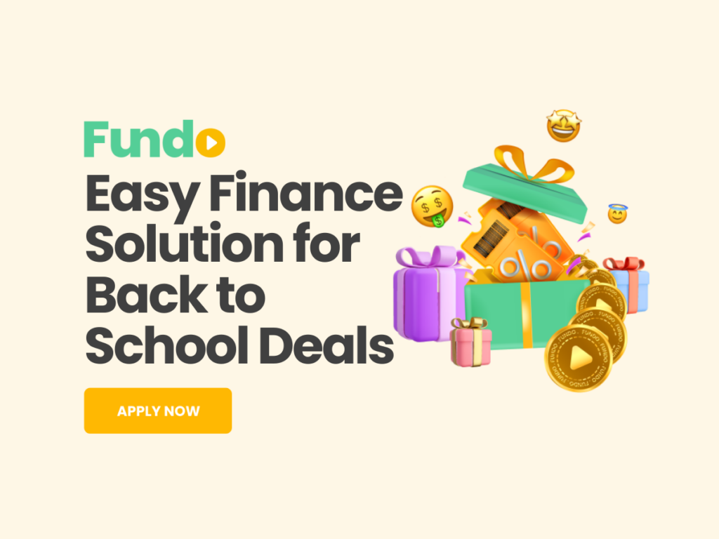Fundo’s Easy Finance Solution for Back to School Deals