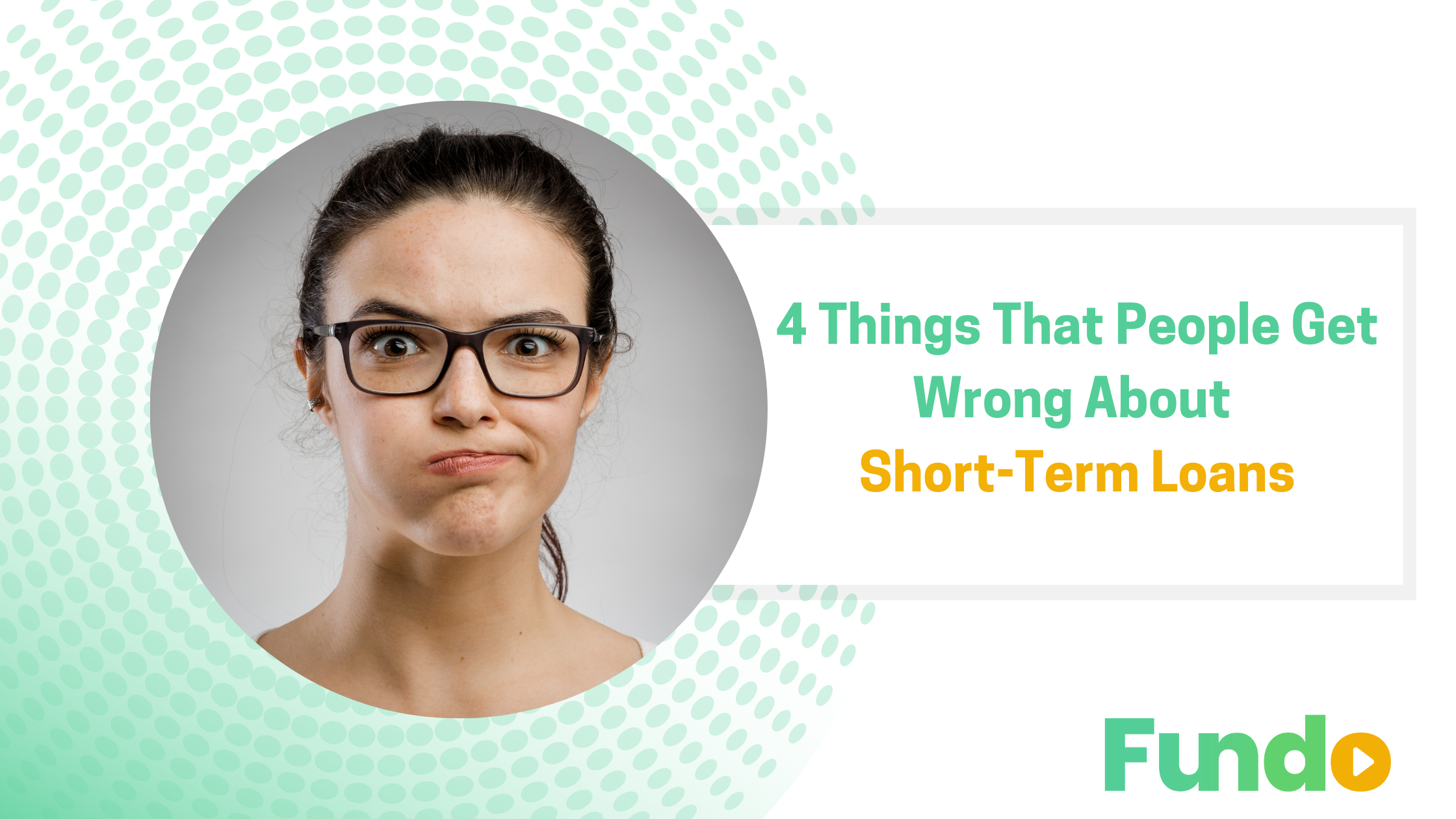 4 Things That People Get Wrong About Short-Term Loans