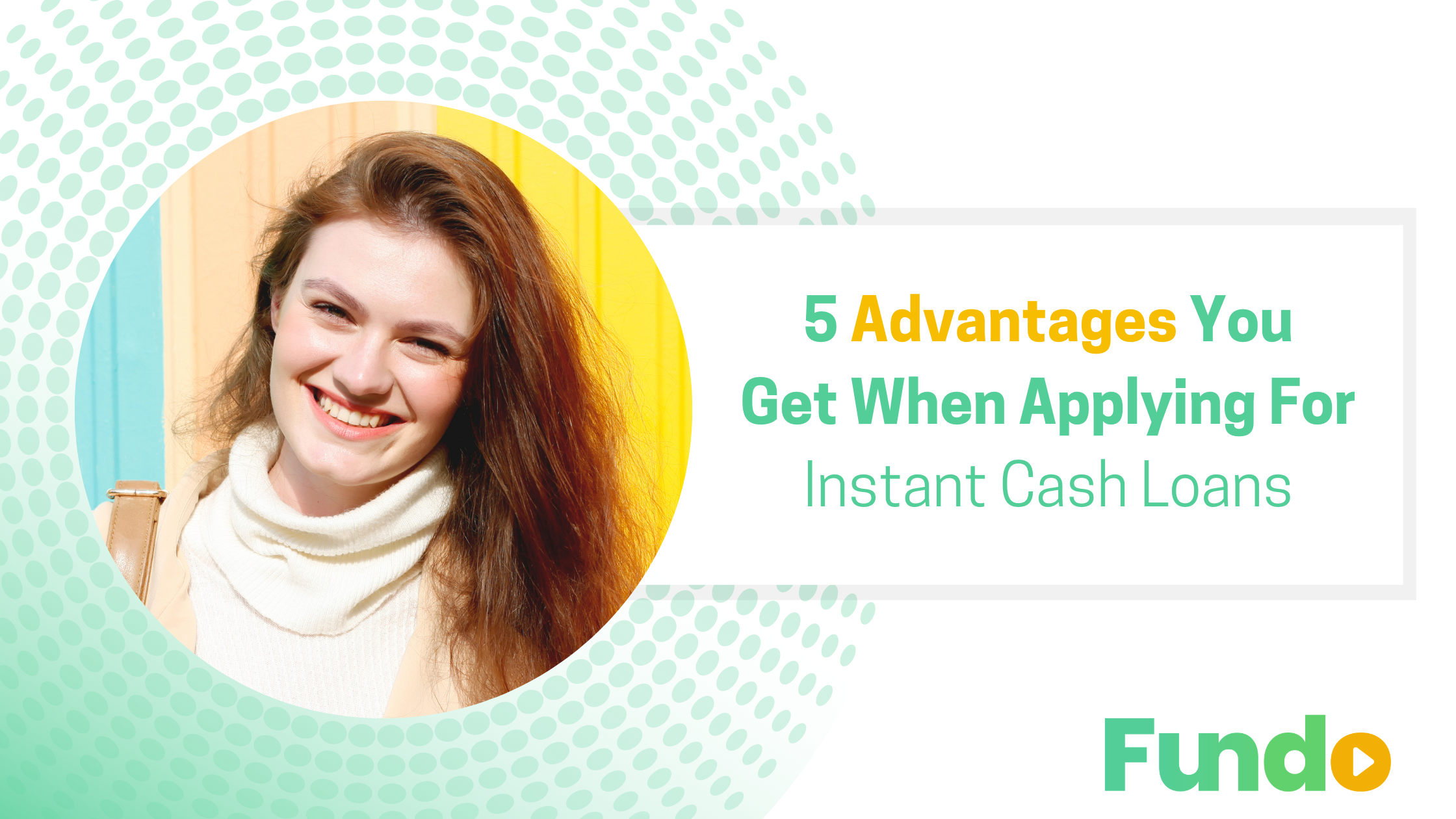 5 Advantages You Get When Applying For Instant Cash Loans