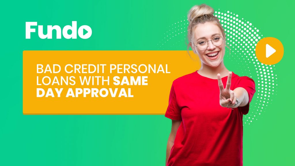Bad Credit Personal Loan with same day approval