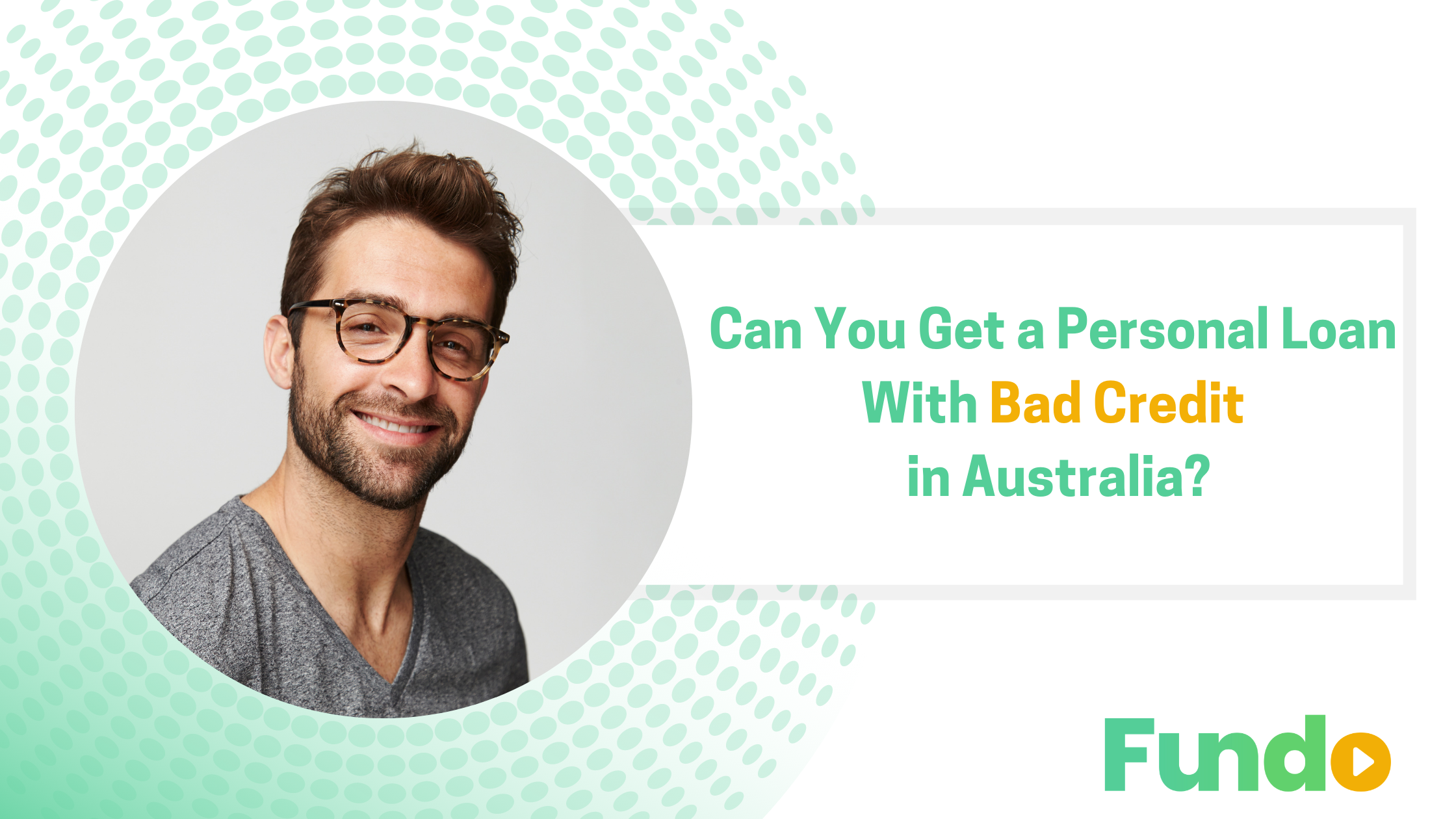 Can You Get a Personal Loan With Bad Credit in Australia?