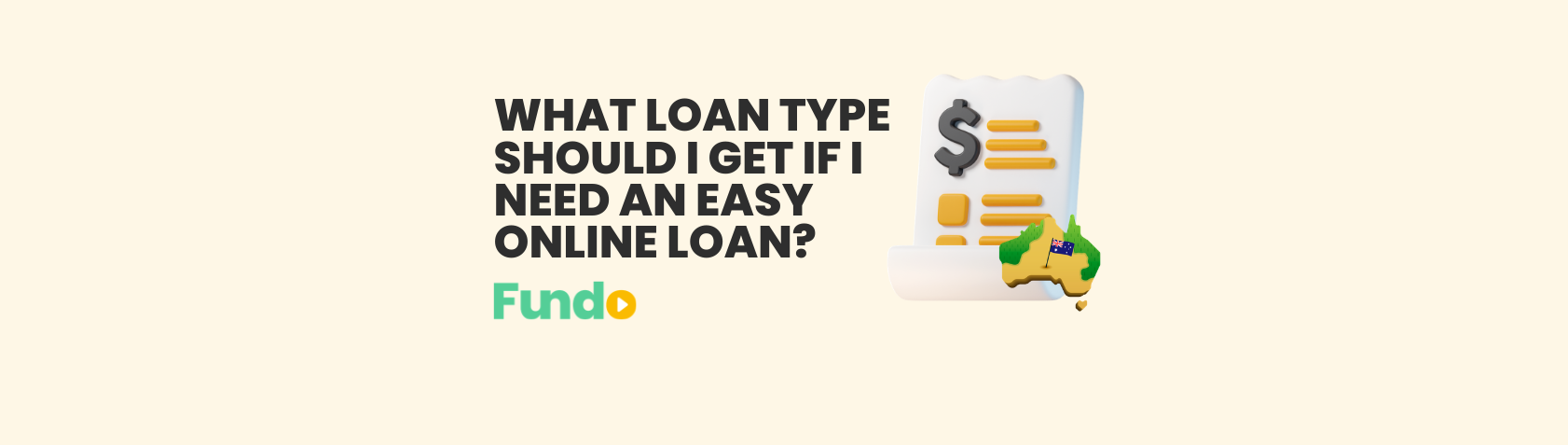 What Loan Type Should I Get If I Need An Easy Online Loan?