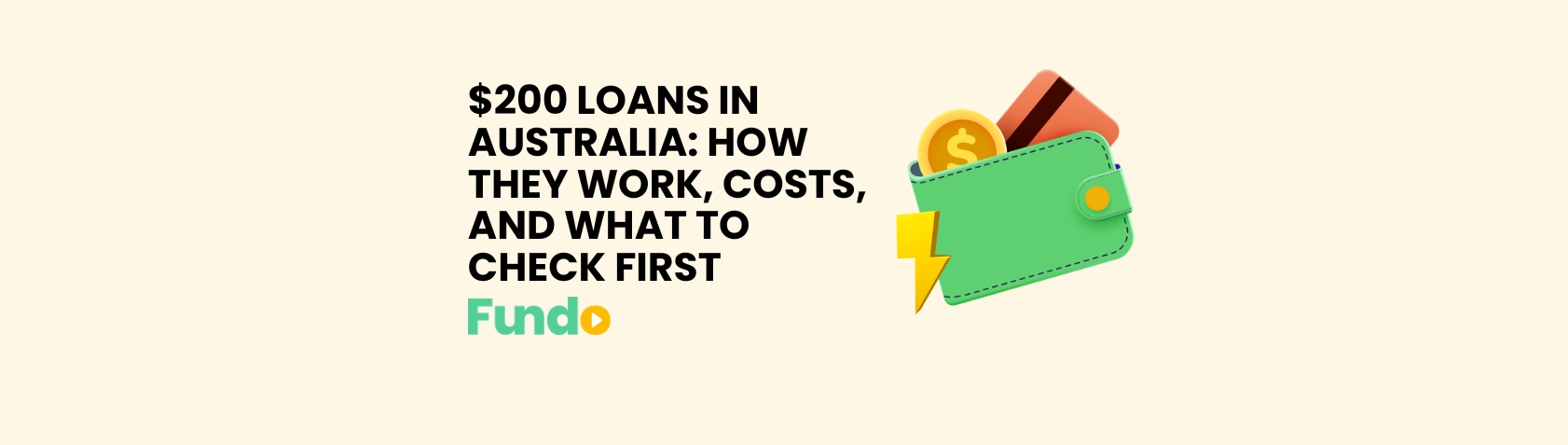 $200 Loans in Australia: How They Work, Costs, and What to Check First