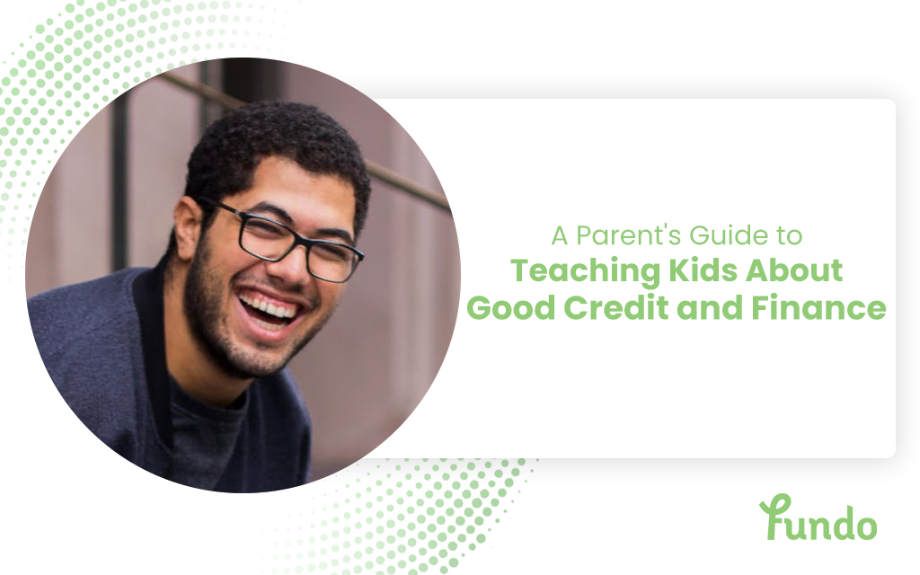 A Parent’s Guide to Teaching Kids About Good Credit and Finance During the Pandemic