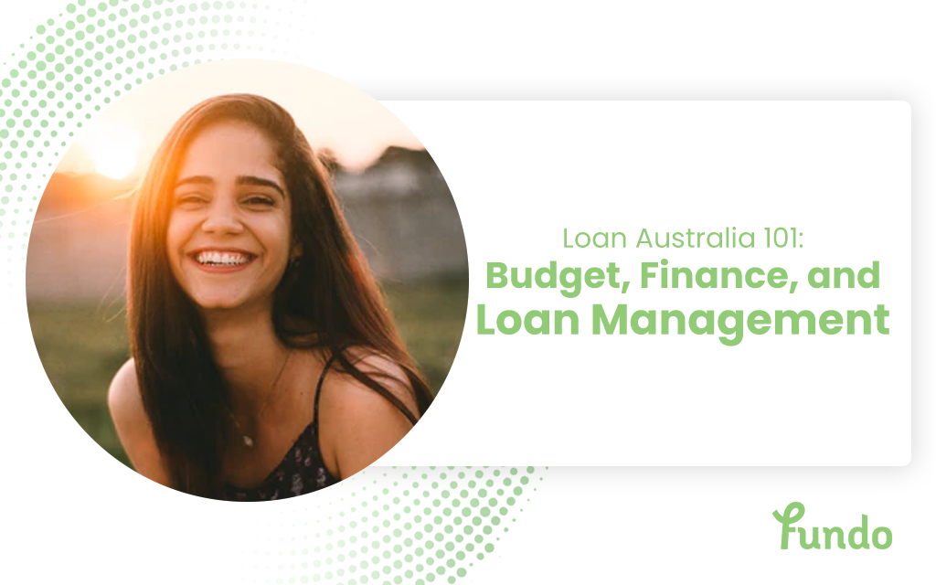 loan australia budget and finance loan management tips