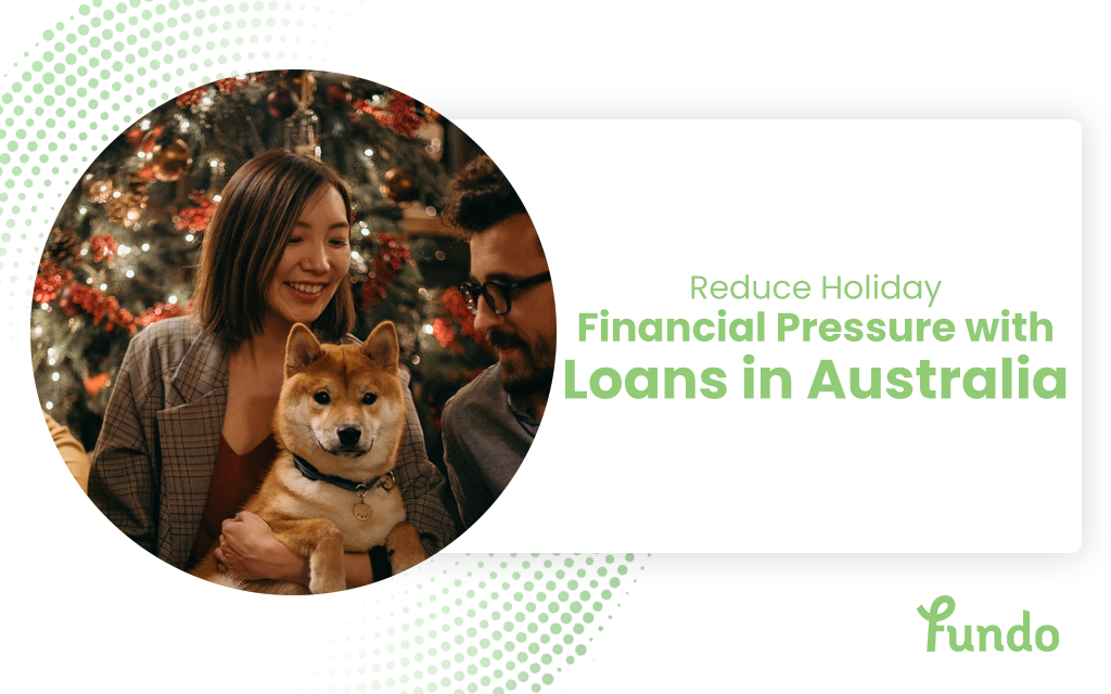 Reduce Holiday Financial Pressure with Loans in Australia