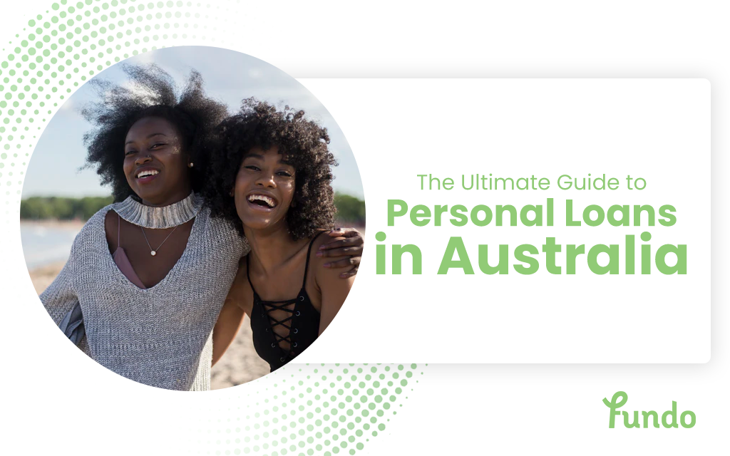 The Ultimate Guide to Personal Loans in Australia