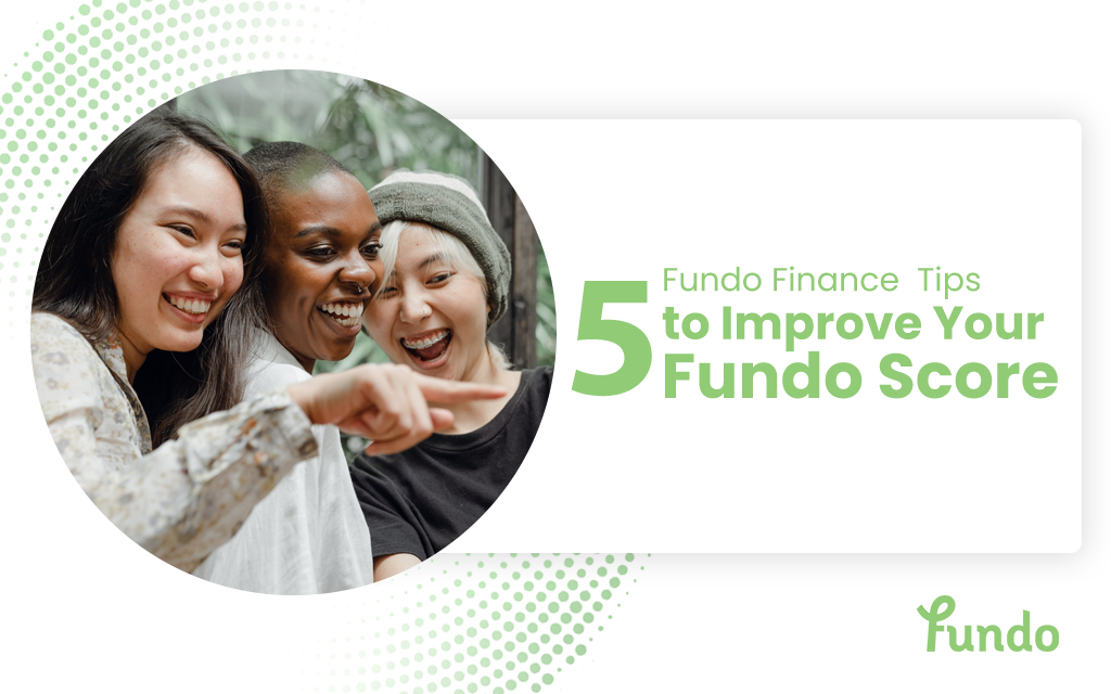 Five Tips to Improve Your Fundo Score