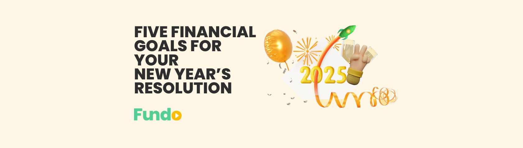 Five Financial Goals For Your New Year’s Resolution