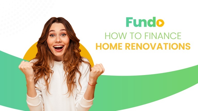 How to Finance Home Renovations ?