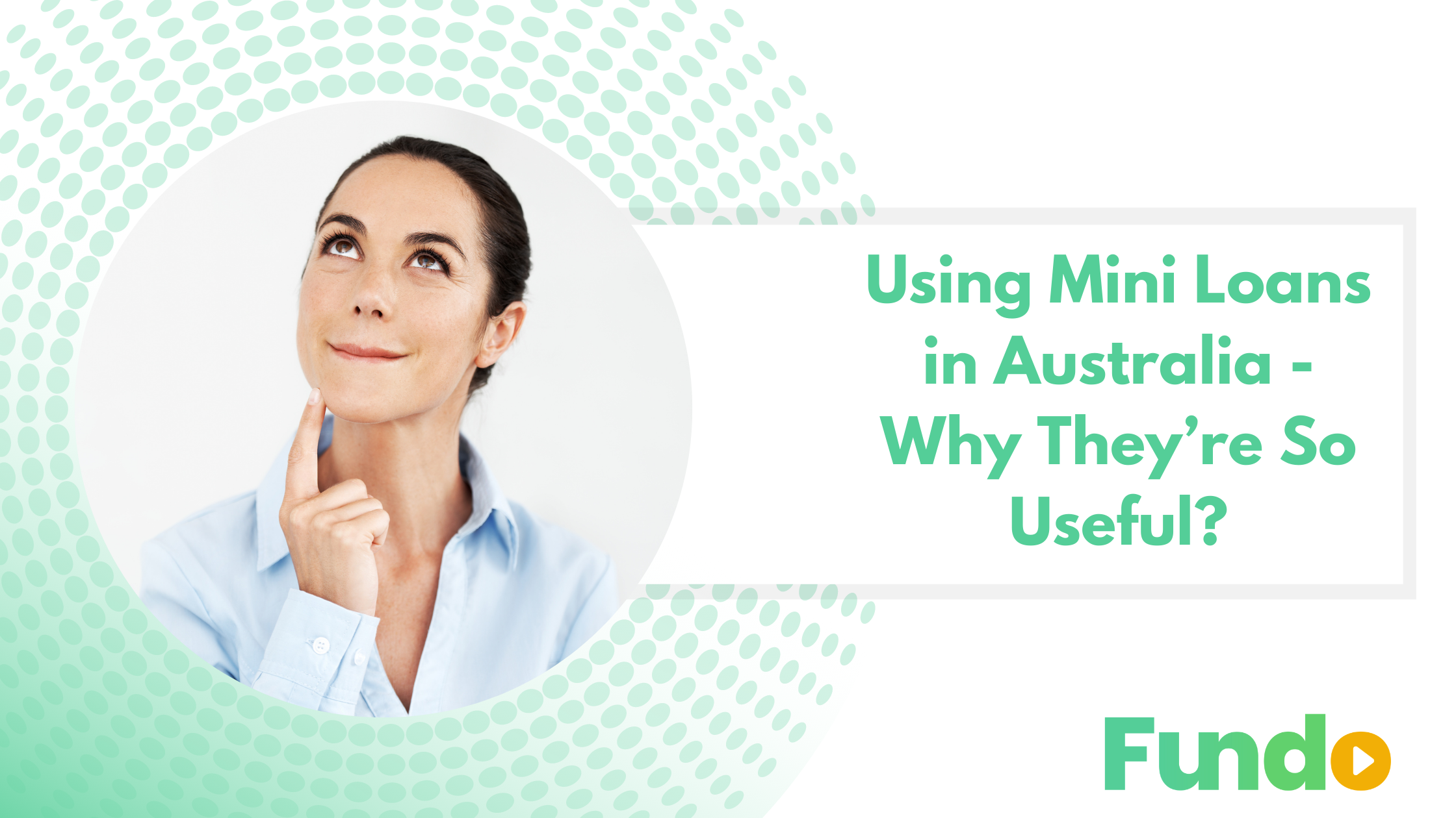 Using Mini Loans in Australia – Why They’re So Useful