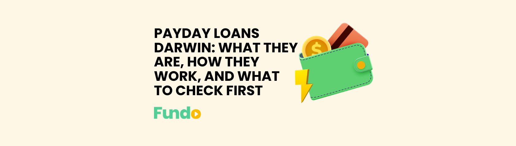 Payday Loans Darwin: What They Are, How They Work, and What to Check First