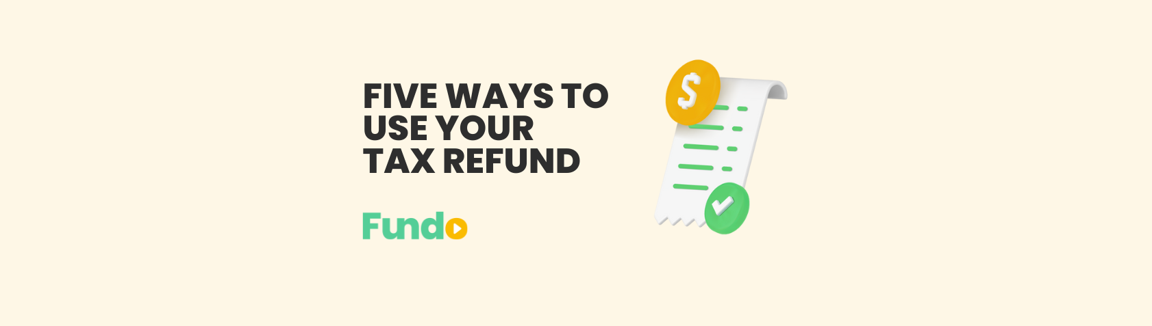 Five Ways to Use Your Tax Refund